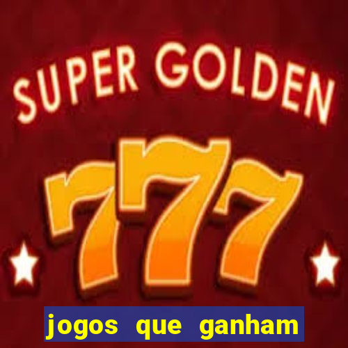 jogos que ganham dinheiro sem precisar depositar